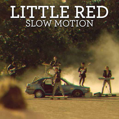 シングル/Slow Motion/Little Red