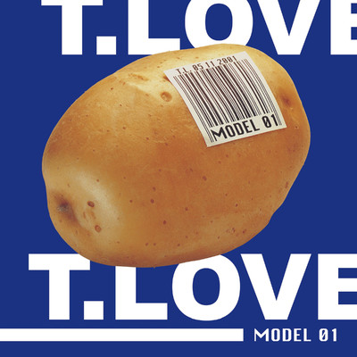 アルバム/Model 01/T.Love