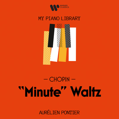 シングル/Waltz No. 6 in D-Flat Major, Op. 64 No. 1, ”Minute”/Aurelien Pontier