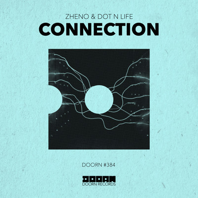 Connection/Zheno／Dot N Life
