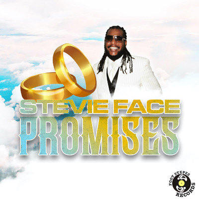Promises/Stevie Face