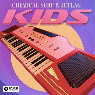 KIDS/Chemical Surf, Jetlag Music