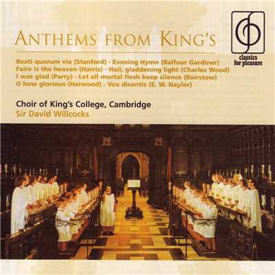 シングル/Faire is the heaven/Choir of King's College, Cambridge／Sir David Willcocks