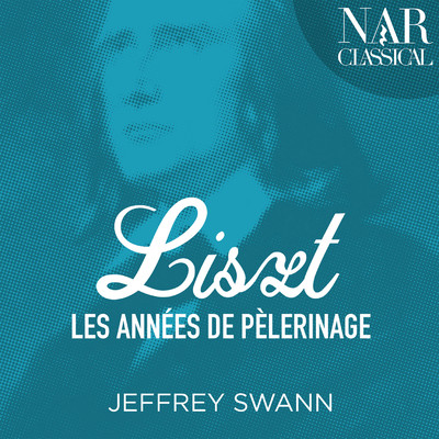 Annees de Pelerinage II, Supplement, S. 162: No. 3, Tarantella da Guillaume Louis Cottrau. Presto e Canzone Napolitana/Jeffrey Swann