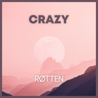 シングル/Crazy/Rotten