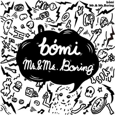 着うた®/Mr.&Ms.Boring/BOMI