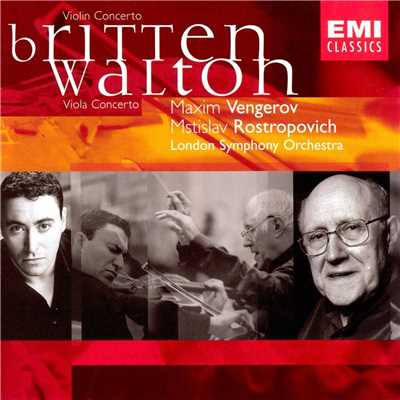 Britten: Violin Concerto Op.15／Walton: Viola Concerto/Maxim Vengerov