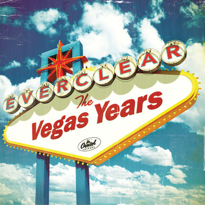 The Vegas Years/Everclear