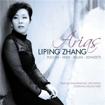 Liping Zhang: Vocal Recital/Liping Zhang／Giordano Bellincampi／City of Prague Philharmonic Orchestra