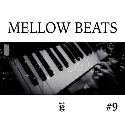アルバム/Mellow Beats ＃9/符和