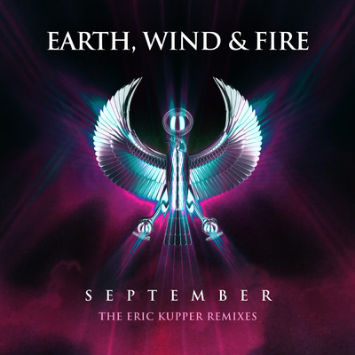 アルバム/September (The Eric Kupper Remixes)/Earth, Wind & Fire