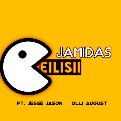 Eilisii (Explicit) feat.Jesse Jason,Olli August/Jamidas