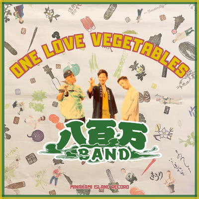 ONE LOVE VEGETABLES/八百万BAND