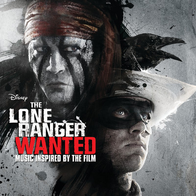 The Lone Ranger: Wanted/Various Artists