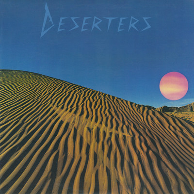 Protection/The Deserters