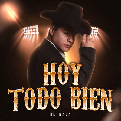 シングル/Hoy Todo Bien/El Bala