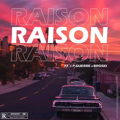 Raison (featuring Pguerre, Broski)/Timo