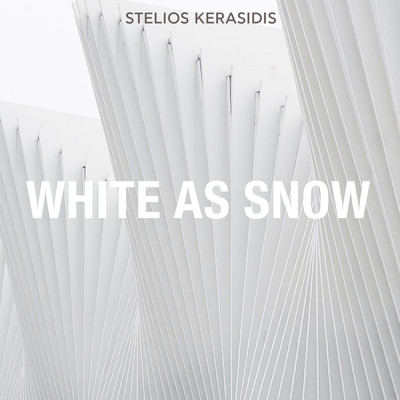White As Snow/Stelios Kerasidis