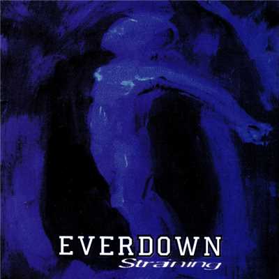 Pure (Never Seen You Like This)/Everdown