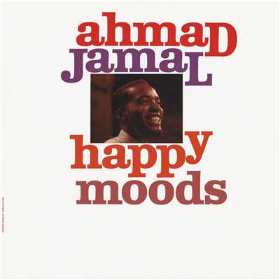 アルバム/Happy Moods/アーマッド・ジャマル