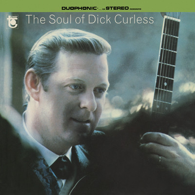 アルバム/The Soul Of Dick Curless/Dick Curless