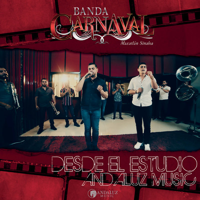 アルバム/Desde El Estudio Andaluz Music/Banda Carnaval