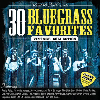 アルバム/30 Bluegrass Favorites: Power Picks - Vintage Collection/Various Artists