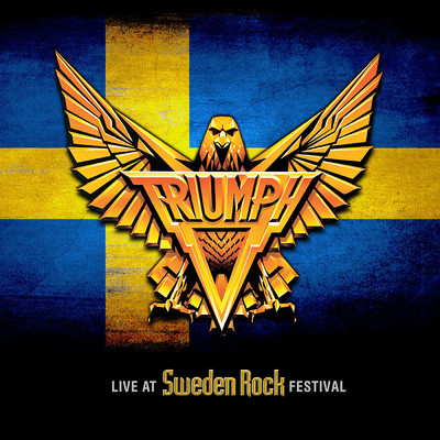 Live At Sweden Rock Festival (Live From Sweden Rock Festival, Solvesborg, Sweden ／ June 7, 2008)/Triumph