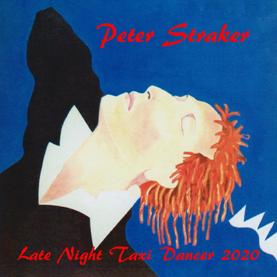 アルバム/Late Night Taxi Dancer 2020/Peter Straker