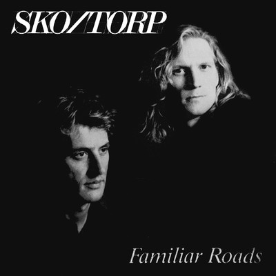 アルバム/Familiar Roads/Sko／Torp