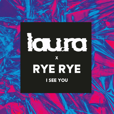 シングル/I See You/lau.ra & Rye Rye
