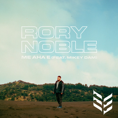 シングル/Me Aha E (feat. Mikey Dam)/Rory Noble