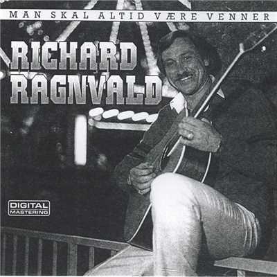 アルバム/Man Skal Altid Vaere Venner/Richard Ragnvald