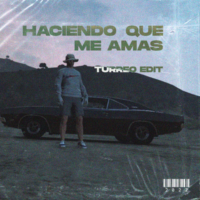シングル/Haciendo Que Me Amas (Turreo Edit)/Ganzer DJ