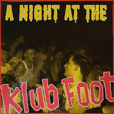 Night Out With The Boys (Live, The Klub Foot, Hammersmith, 24 August 1985)/The Rapids