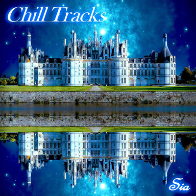 アルバム/Chill Tracks/Sia