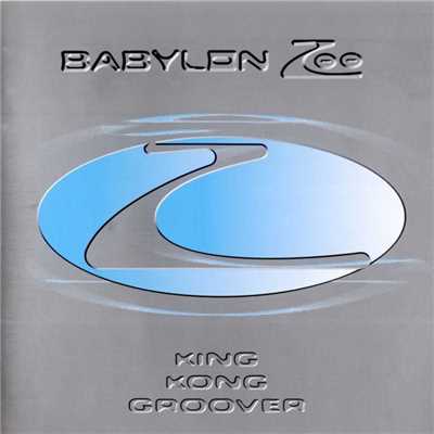 King Kong Groover/Babylon Zoo