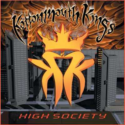アルバム/High Society (Explicit)/Kottonmouth Kings