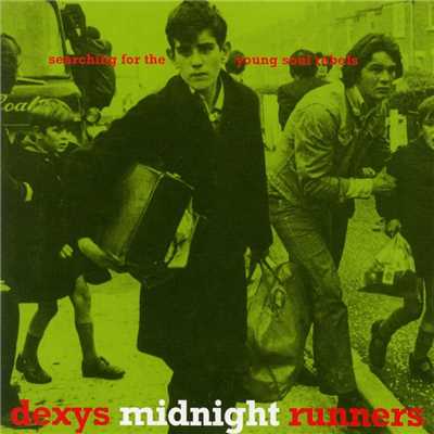 シングル/There There My Dear (2000 Remaster)/Dexys Midnight Runners