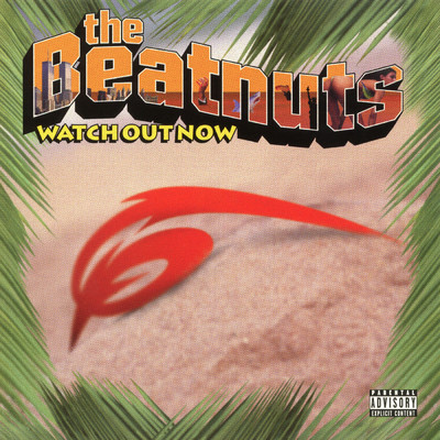 アルバム/Watch Out Now EP (Explicit)/The Beatnuts