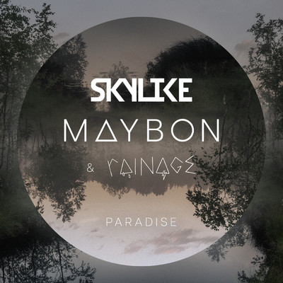 シングル/Paradise/Maybon／Skylike／rainage