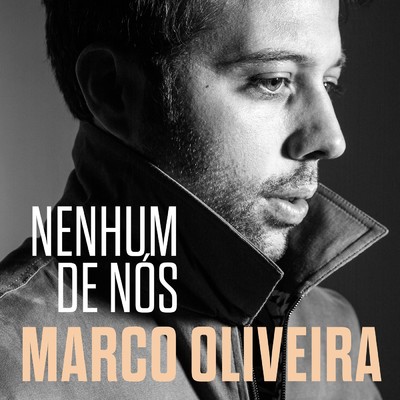シングル/Nenhum de Nos/Marco Oliveira