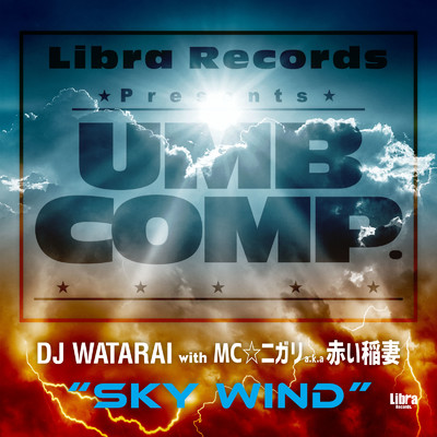 SKY WIND (Instrumental)/MC☆ニガリ a.k.a 赤い稲妻