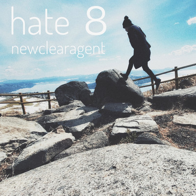 hate 8/newclearagent
