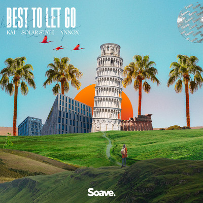 シングル/Best To Let Go/KAJ, Solar State & Ynnox