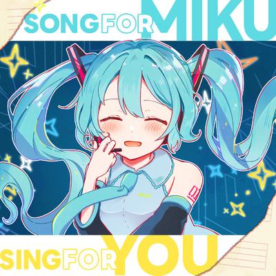 Song for Miku, Sing for You (feat. 初音ミク)/FuzzyTender