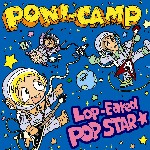 GIVE ME UP/PONI－CAMP