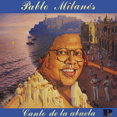 アルバム/Canto De La Abuela/Pablo Milanes