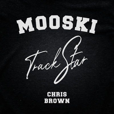 Track Star (Clean)/Mooski