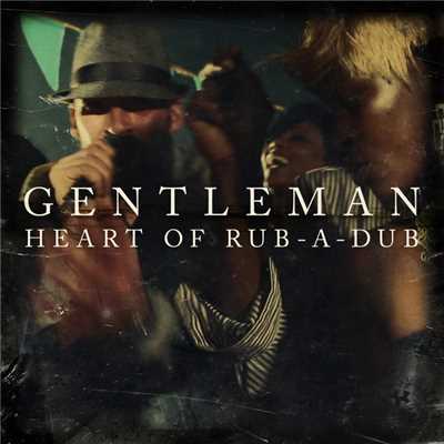 Heart Of Rub-A-Dub (So Shifty RMX)/Gentleman
